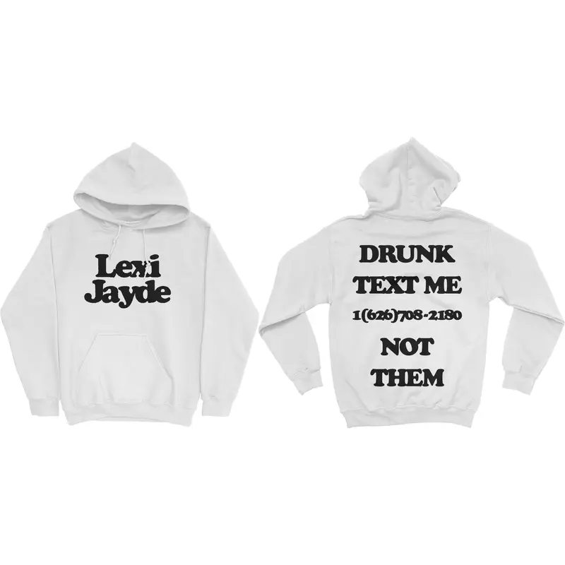 Drunk Text Me Hoodie
