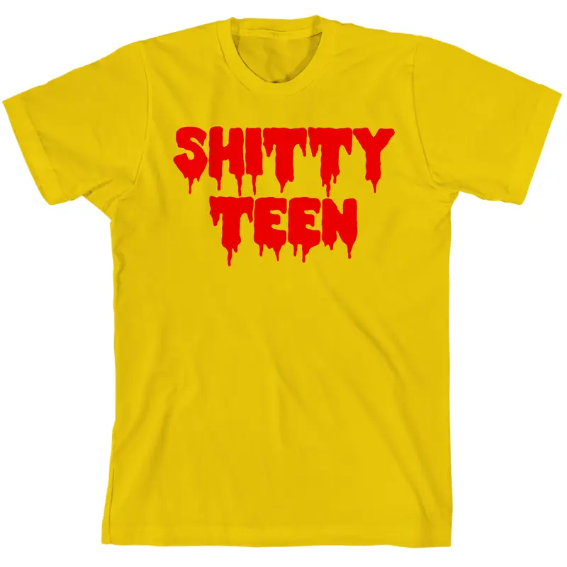 Shitty Teen T-Shirt