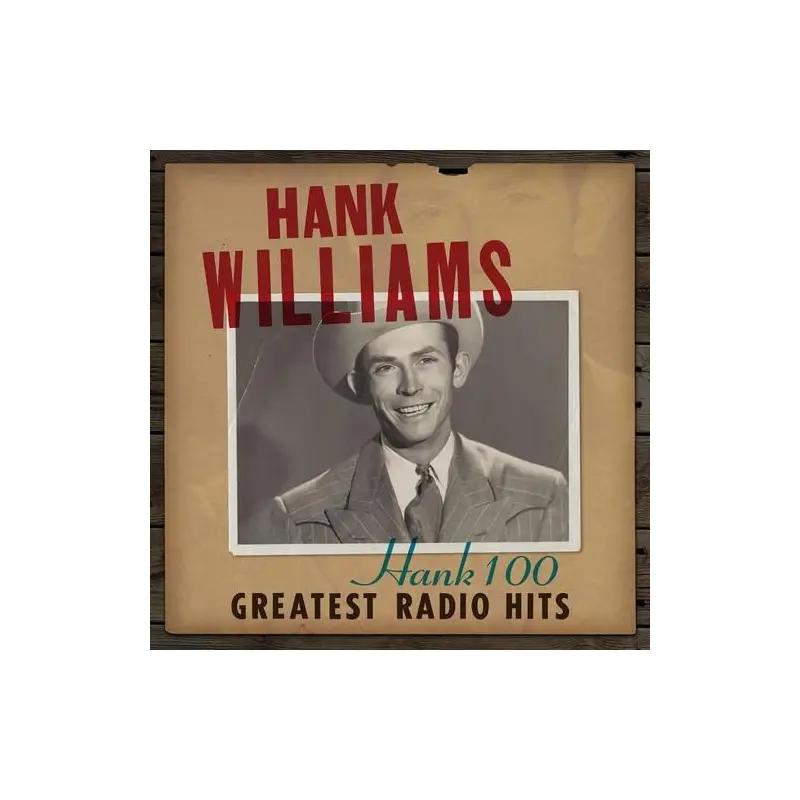 Hank 100: Greatest Radio Hits - Vinyl LP