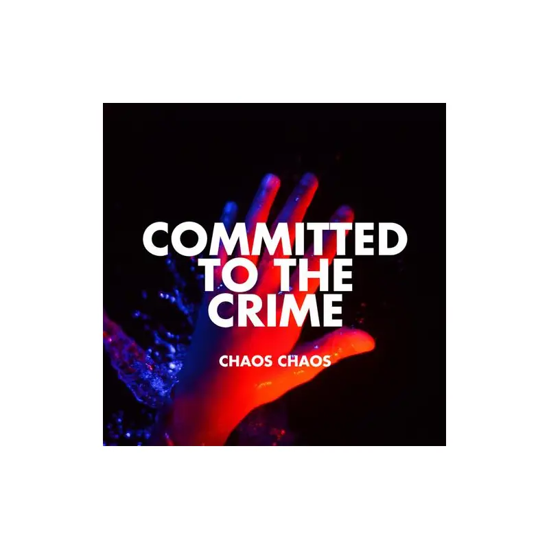 Committed To The Crime - Vinyl LP