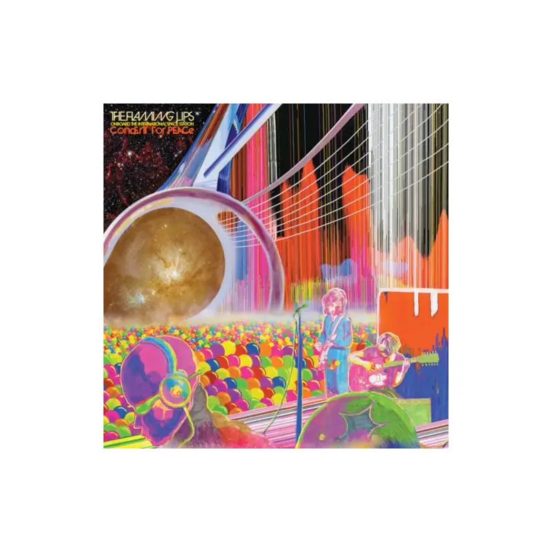 The Flaming Lips Onboard The International Space Station Concert For Peace - Vinyl LP
