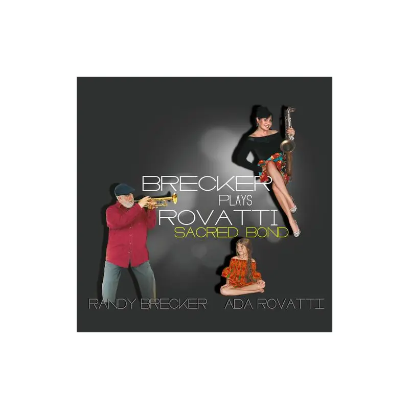 Brecker Plays Rovatti: A Sacred Bond - Vinyl LP