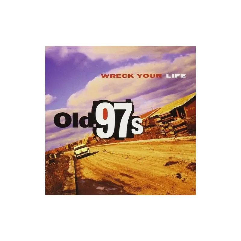 Wreck Your Life - Vinyl LP