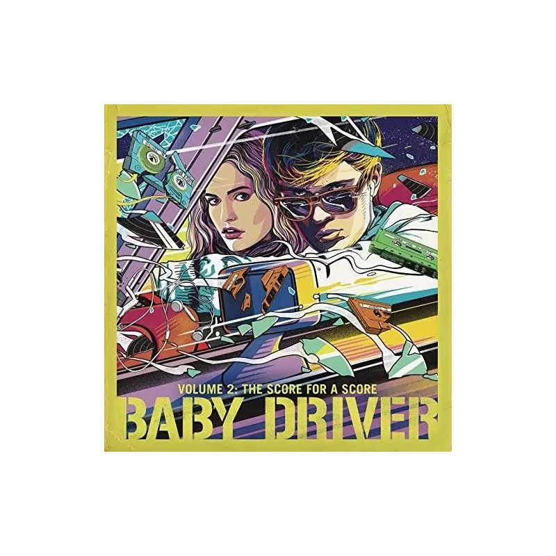 Baby Driver: Volume 2: The Score for a Score - Vinyl LP