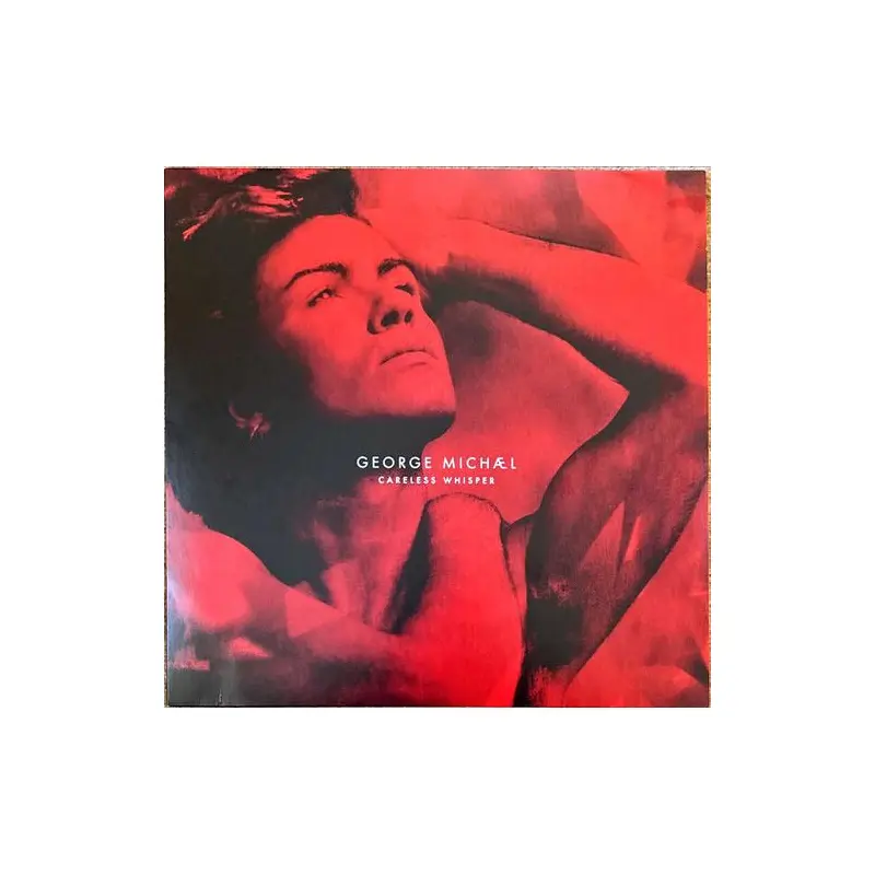 Careless Whisper - 12-Inch Single