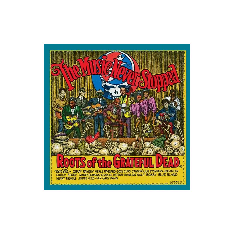 The Music Never Stopped: The Roots of the Grateful Dead (Various Artists) - Vinyl LP