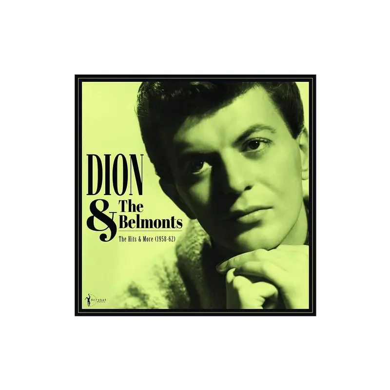 The Hits & More: Dion & The Belmonts 1958-62 - Vinyl LP