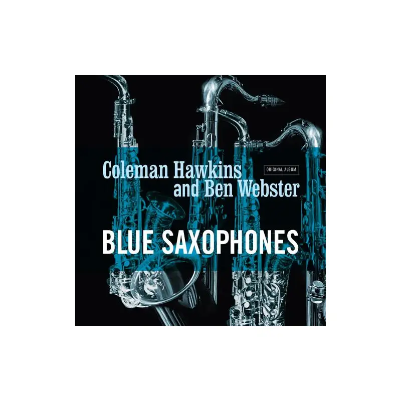 Blue Saxophones - Ltd 180gm Cool Blue Vinyl - Limited Edition Vinyl LP