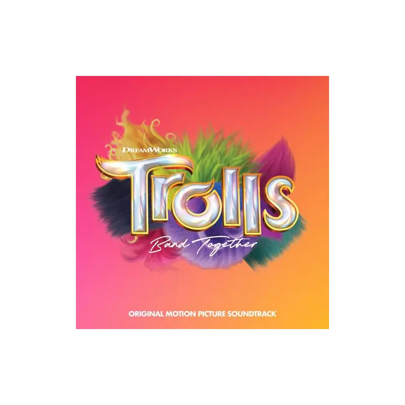 Trolls Band Together (Original Soundtrack) - Vinyl LP 150 Gram