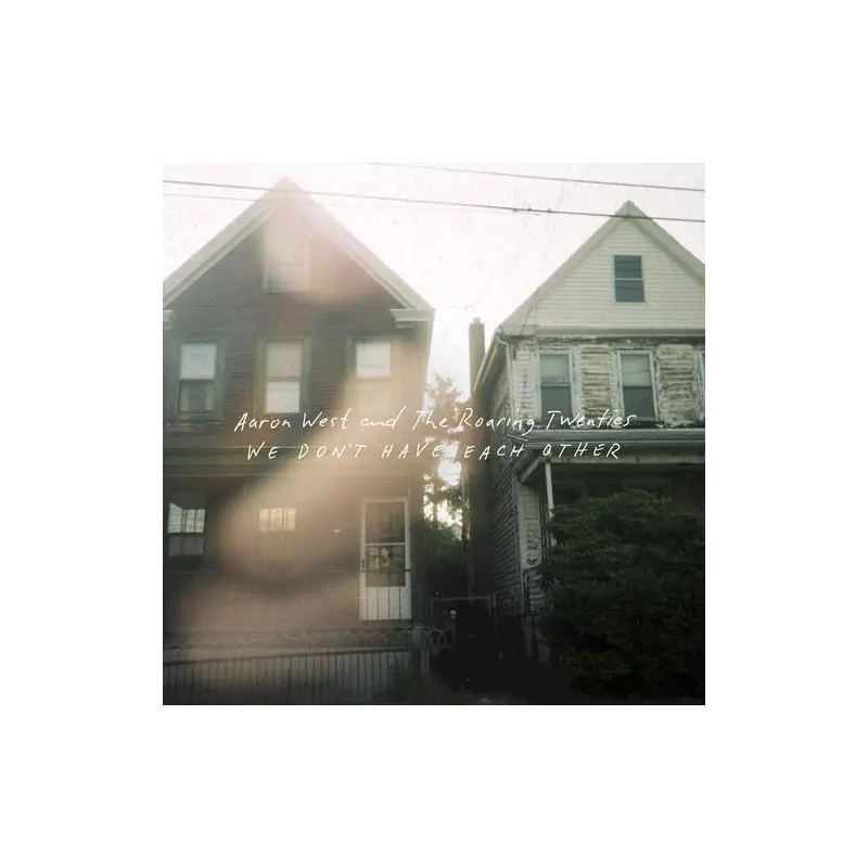 We Don't Have Each Other - Vinyl LP (White/Green)