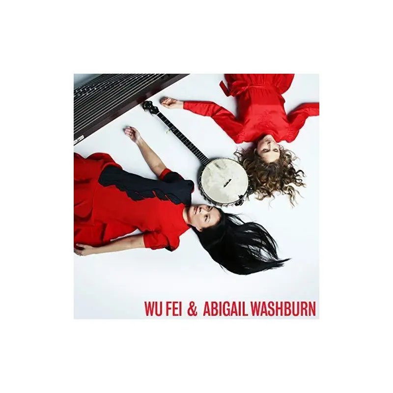 Wu Fei & Abigail Washburn - Vinyl LP (Black)