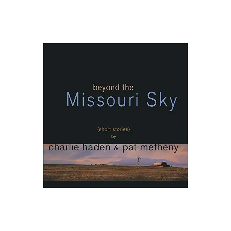 Beyond The Missouri Sky - Vinyl LP