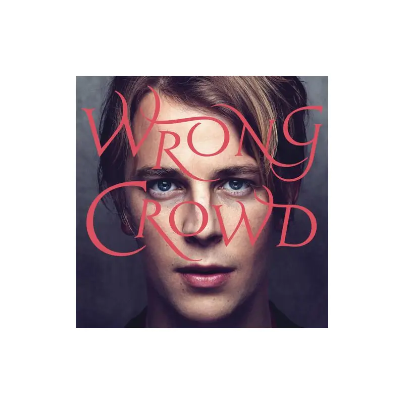 Wrong Crowd - Vinyl LP 180 Gram