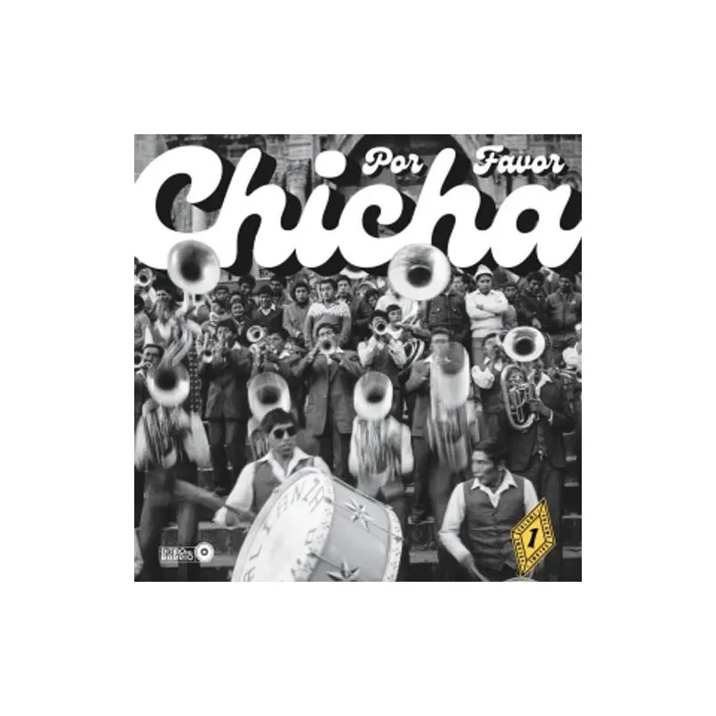 Chicha Por Favor Volume 1: Grooves From El Vocal - The Heartbeat Of Peruvian Cumbia / Various - Vinyl LP