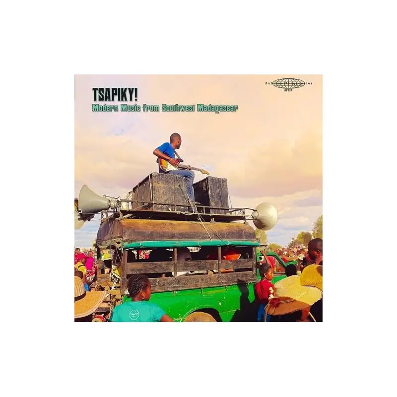 Tsapiky! Modern Music From Southwest Madagascar - Vinyl LP