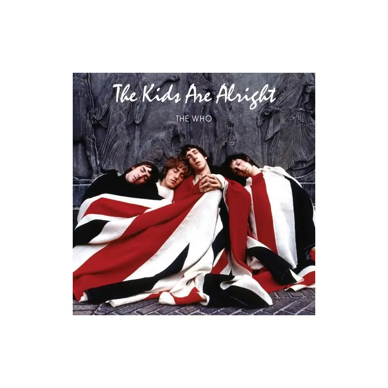 The Kids Are Alright - Vinyl LP