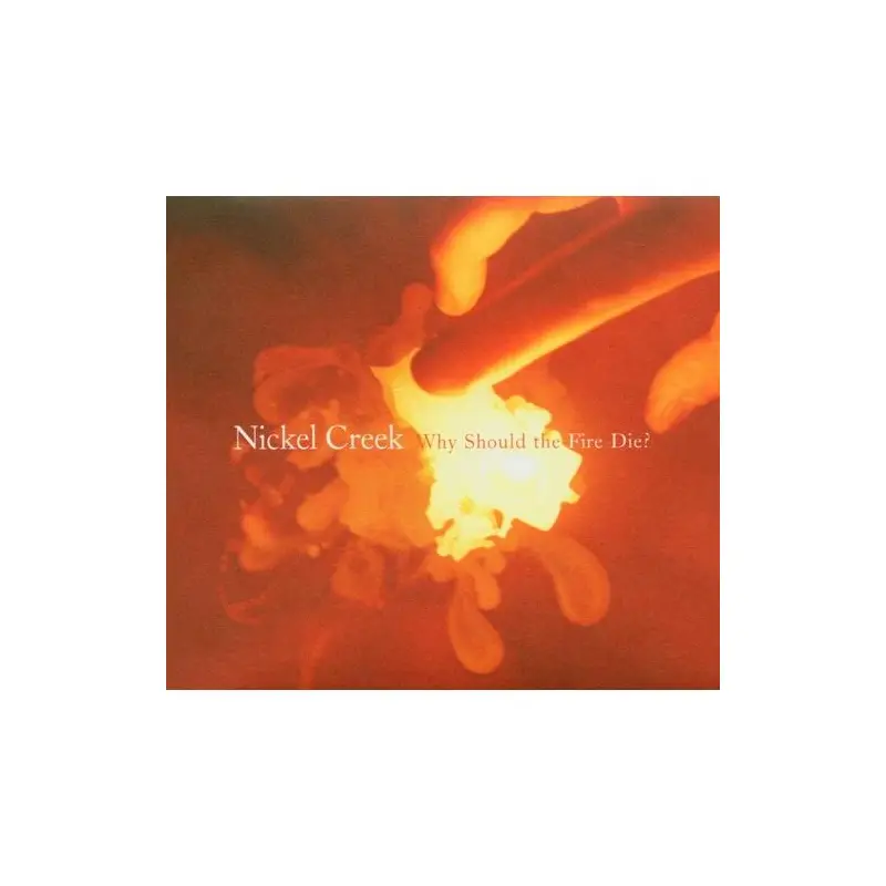 Why Should The Fire Die? - Vinyl LP