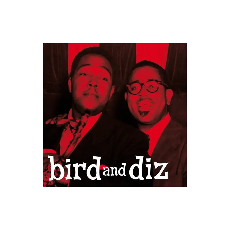 Bird & Diz [180-Gram Red Colored LP With Bonus Tracks] - Vinyl LP