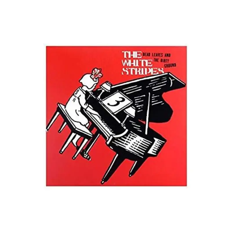 Dead Leaves and The Dirty Ground/Stop Breaking Down - Limited Edition 7-Inch Single