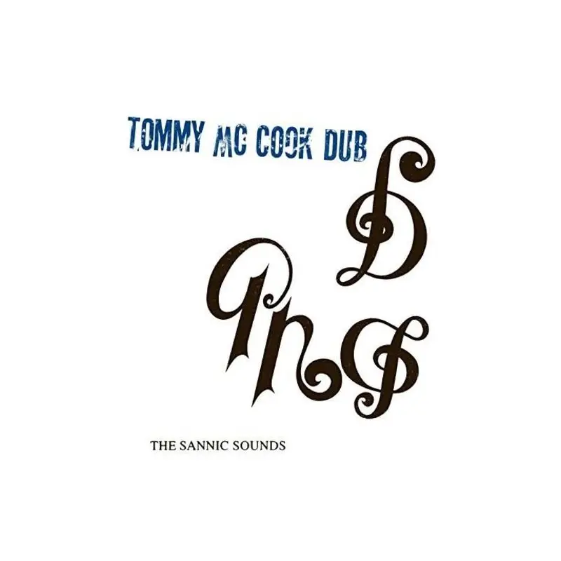 The Sannic Sounds Of Tommy - Vinyl LP