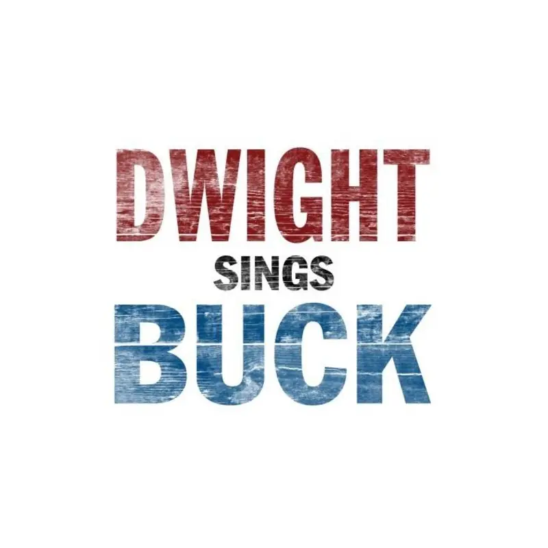 Dwight Sings Buck - Vinyl LP