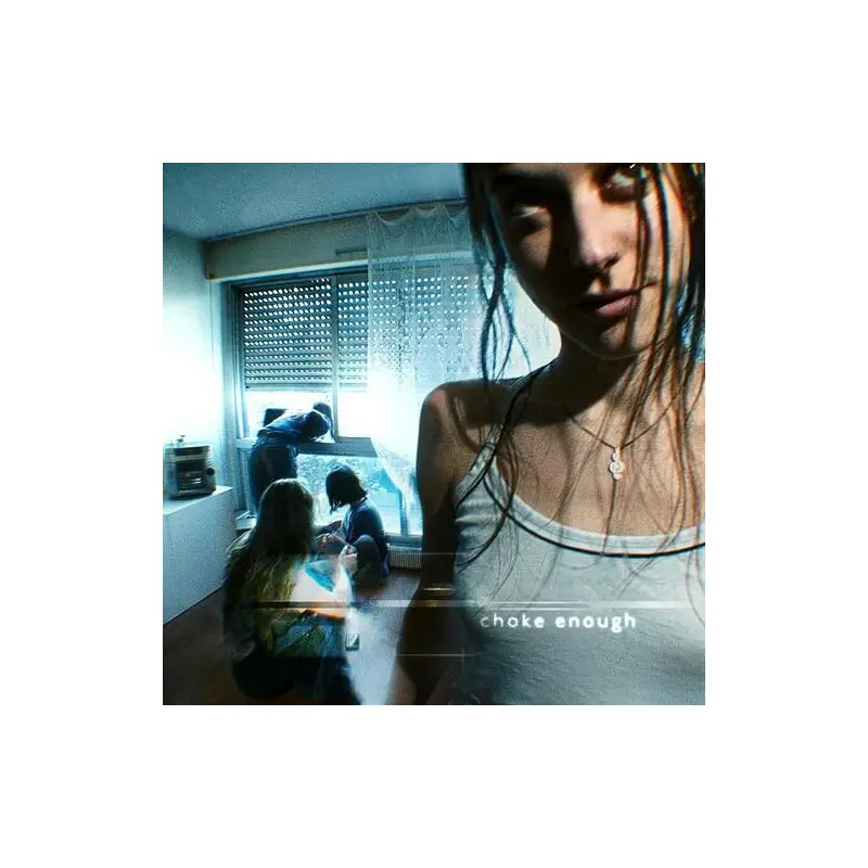 Choke Enough - Vinyl LP