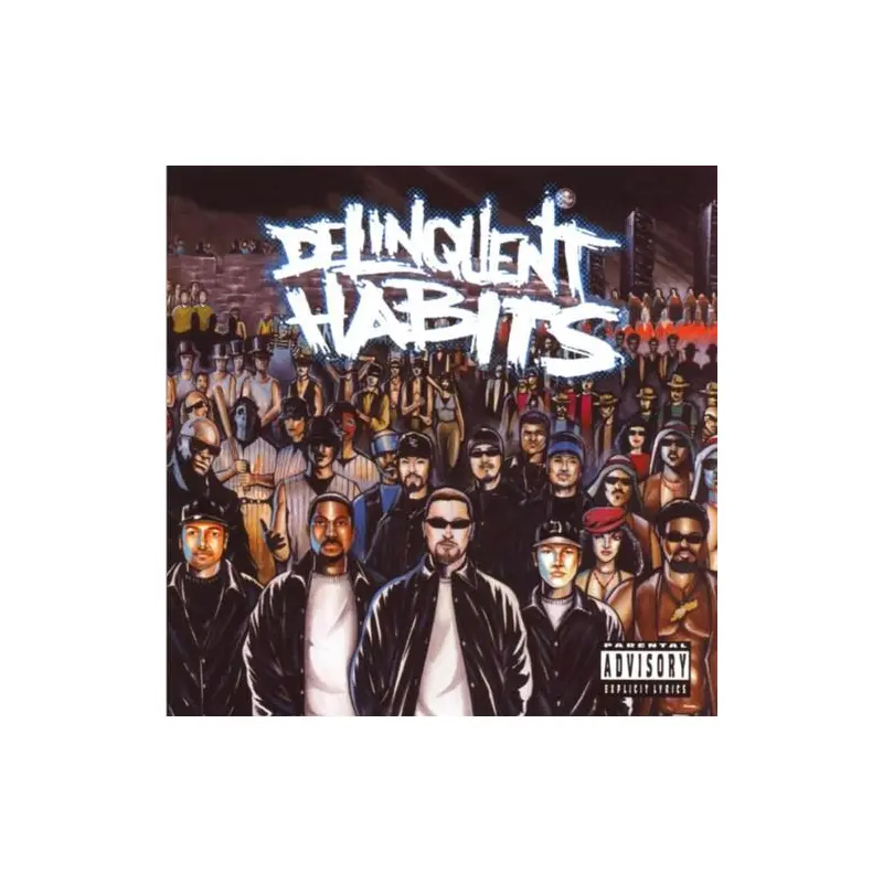 Delinquent Habits - Vinyl LP