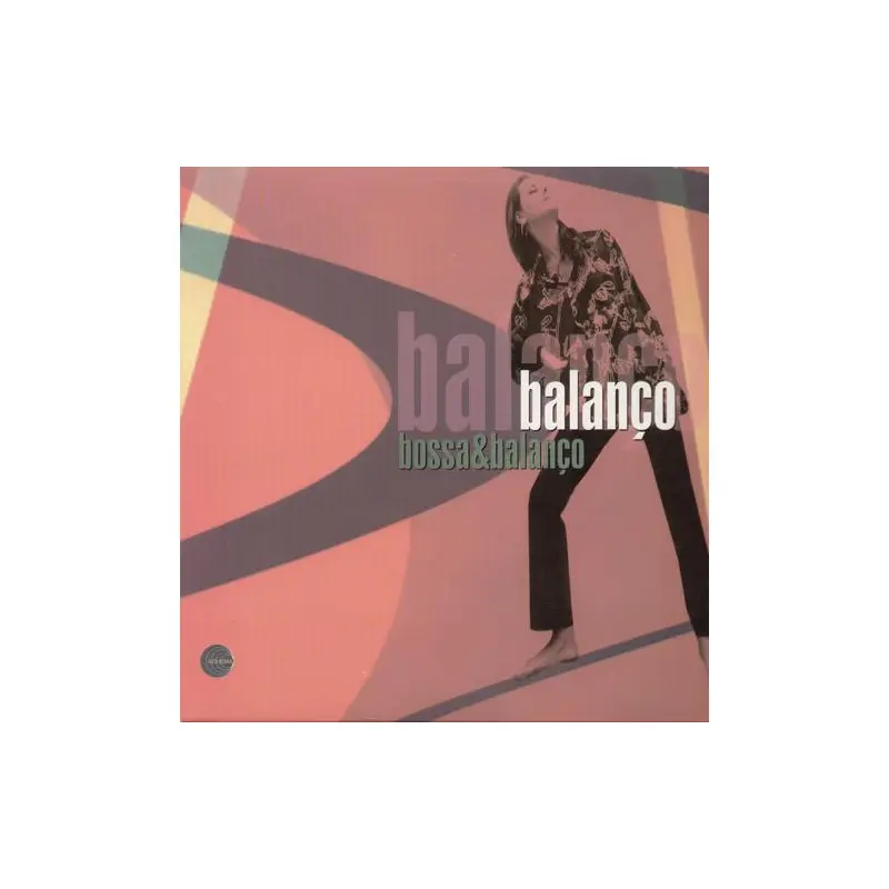 Bossa & Balanco - Vinyl LP