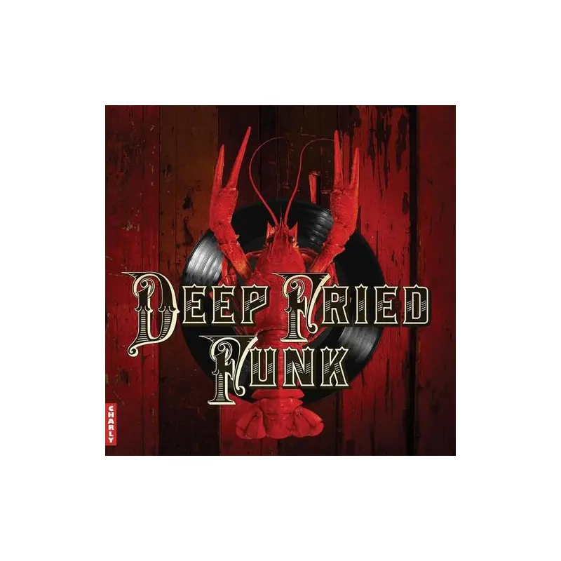 Deep Fried Funk (Various Artists) - Vinyl LP