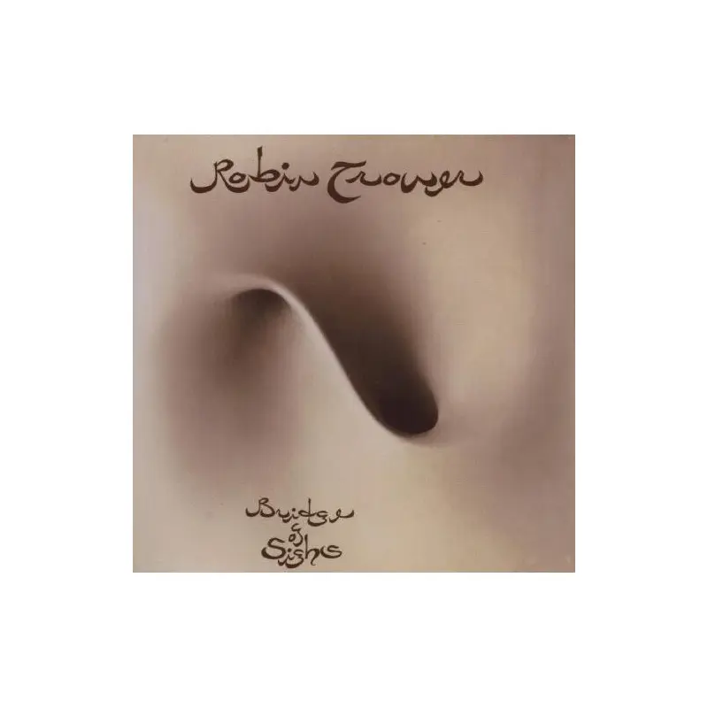 Bridge Of Sighs - Vinyl LP