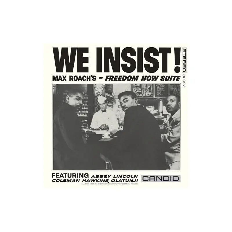 We Insist! Max Roach's Freedom Now Suite - Remastered - Vinyl LP 180 Gram