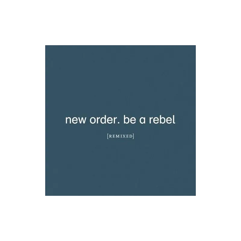 Be A Rebel Remixed - Vinyl LP