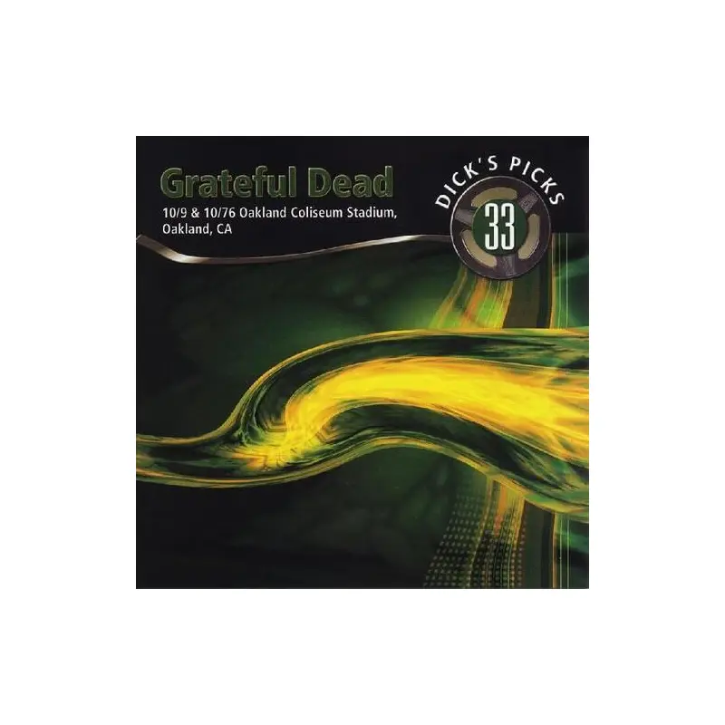 Dicks Picks Vol. 33 10/9 & 10/10/76, Oakland Coliseum Stadium Oakland CA - Vinyl LP 180 Gram