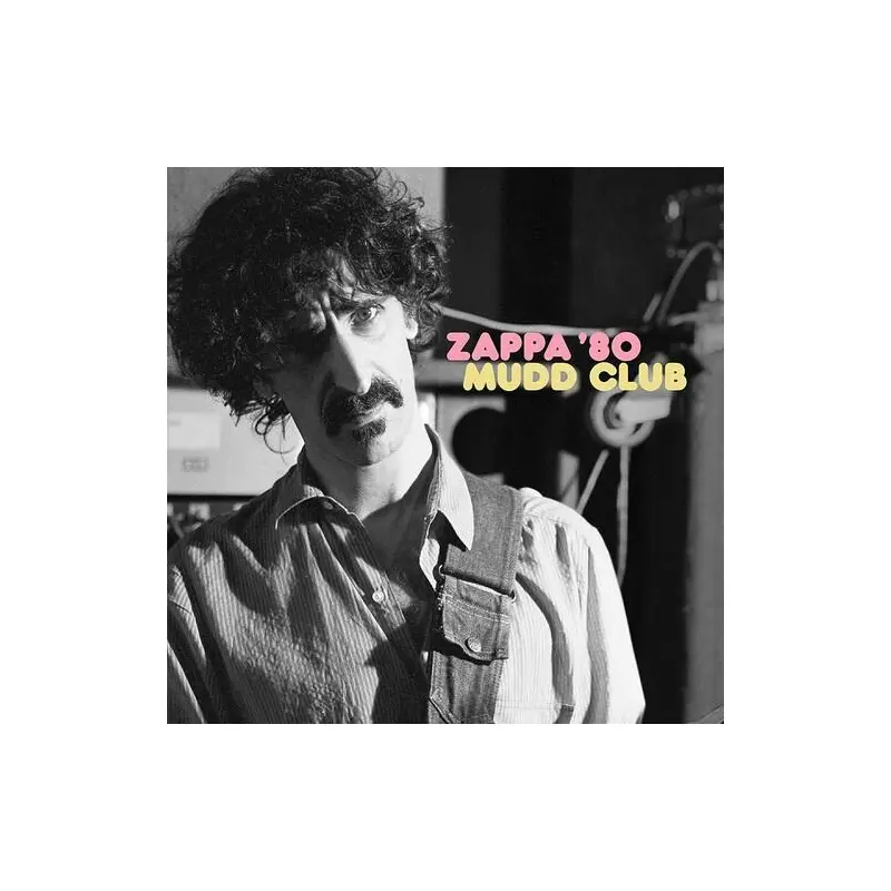 Zappa '80: Mudd Club - Vinyl LP