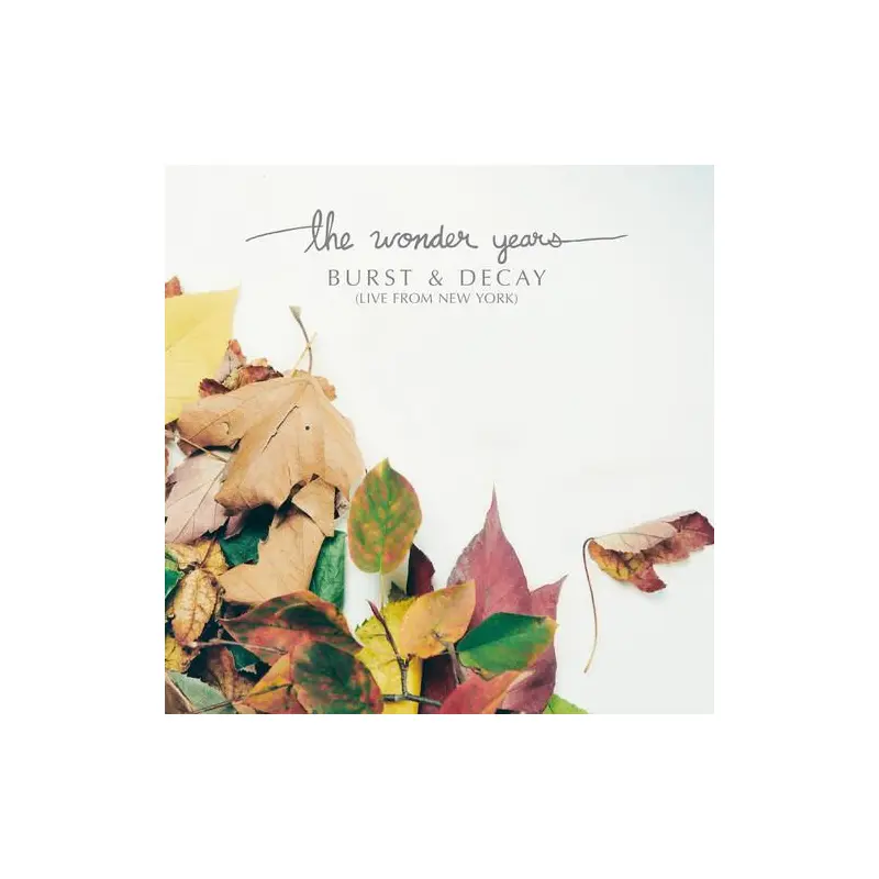 Burst & Decay: Live From New York - Vinyl LP (White/Red/Orange/Green)