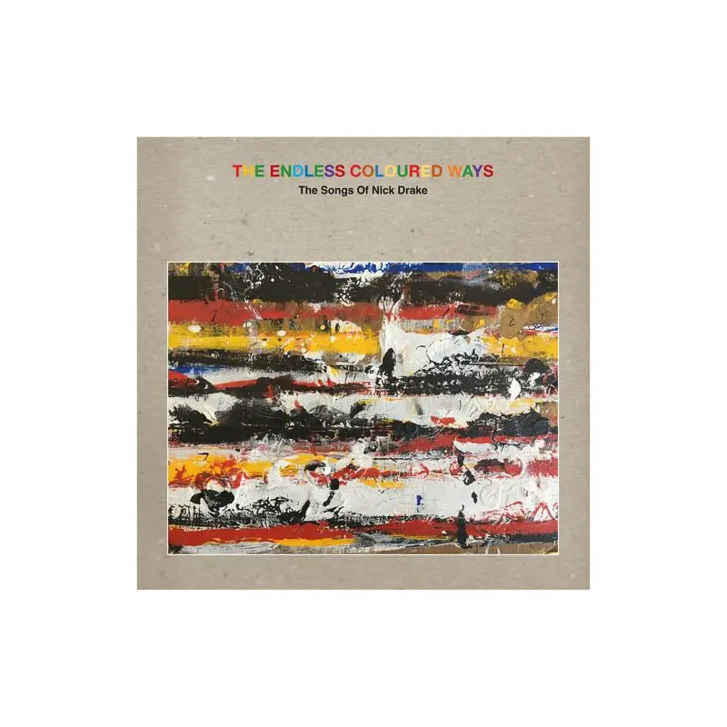 The Endless Coloured Ways: The Songs of Nick Drake (Various Artists) - Vinyl LP (Gray)