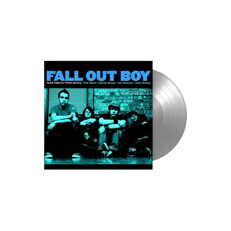 FALL OUT BOY - TAKE THIS TO YOUR GRAVE FBR 25TH ANNIVERSARY