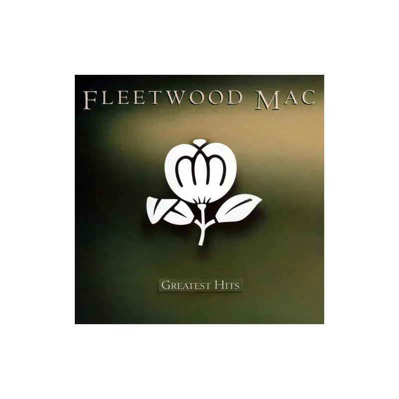 FLEETWOOD MAC - GREATEST HITS