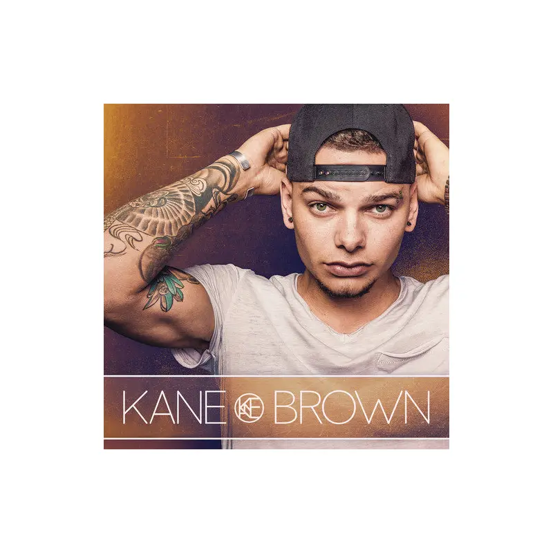 KANE BROWN - KANE BROWN
