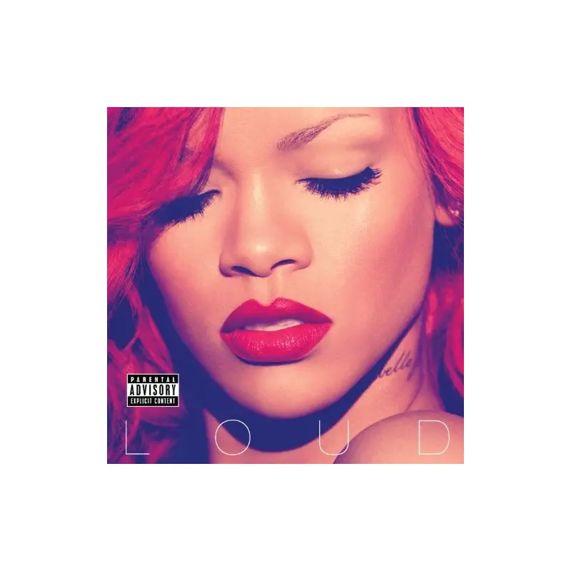 RIHANNA - LOUD