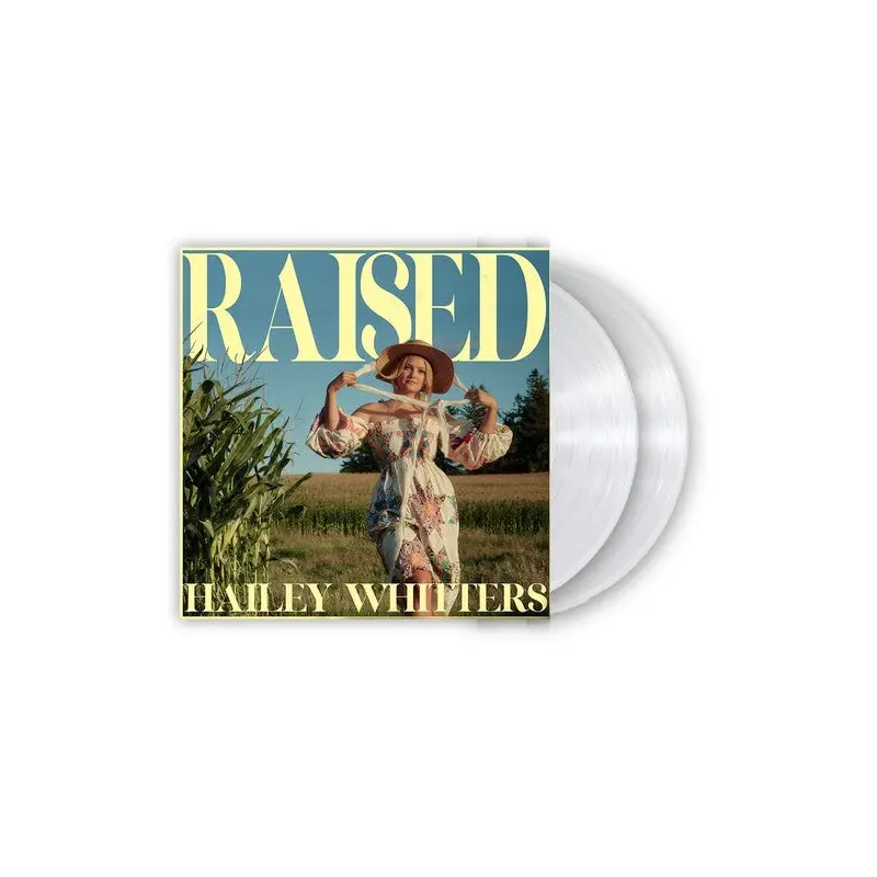 HAILEY WHITTERS - RAISED (CYSTAL CLEAR)