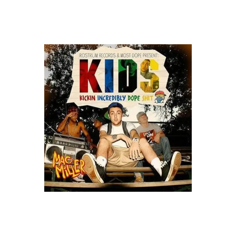 MAC MILLER - K.I.D.S.