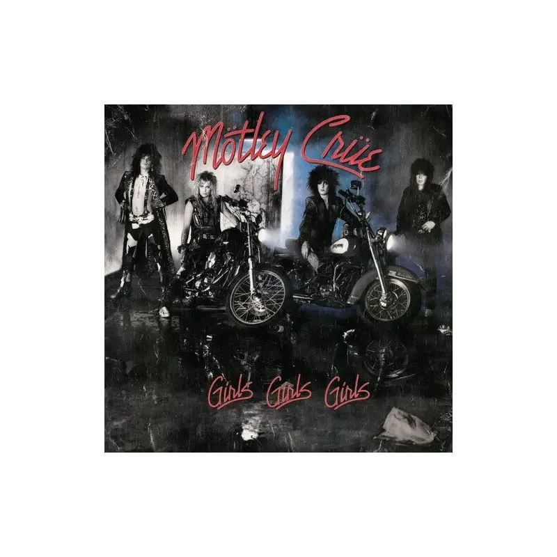MOTLEY CRUE - GIRLS, GIRLS, GIRLS