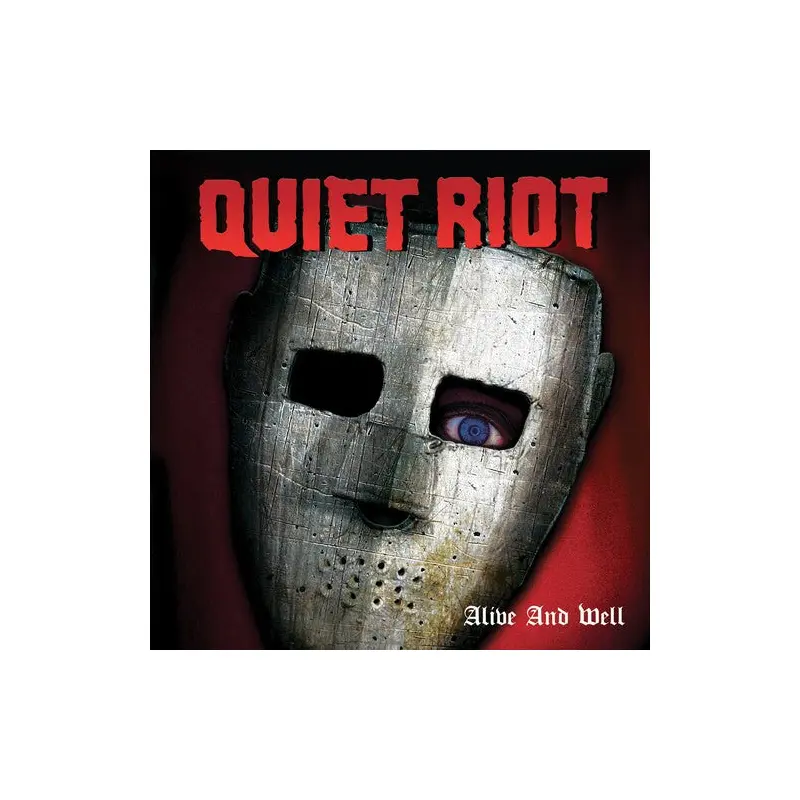 QUIET RIOT - ALIVE & WELL