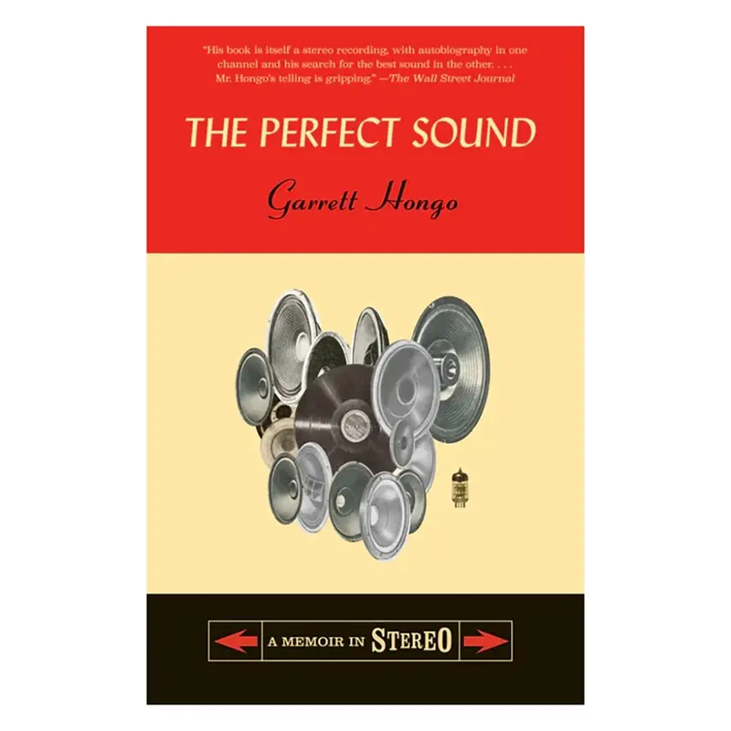 The Perfect Sound: A Memoir in Stereo