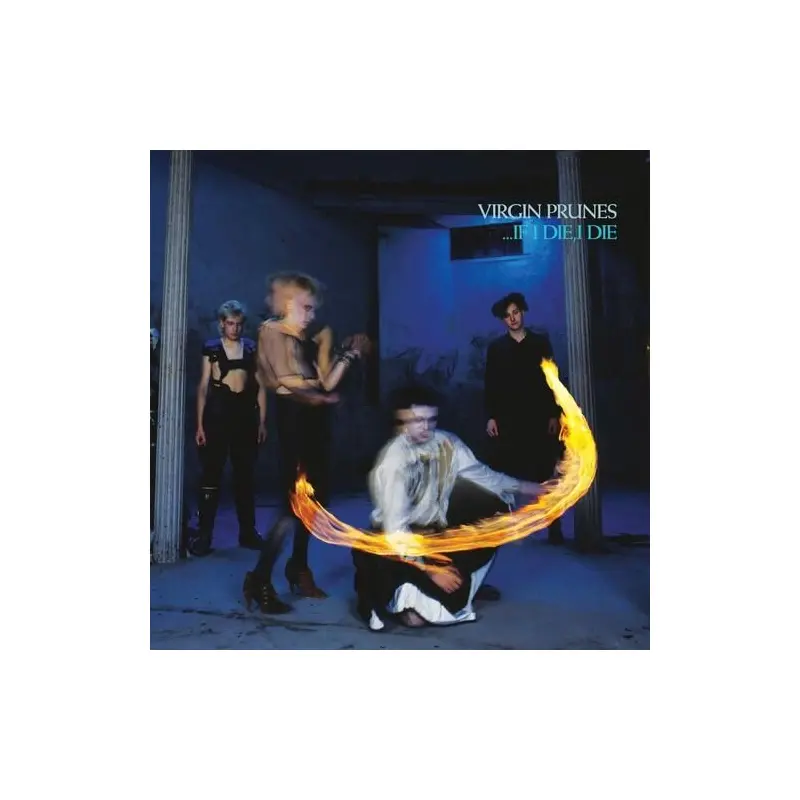 ...If I Die, I Die (40th Anniversary Edition) - Anniversary Vinyl LP