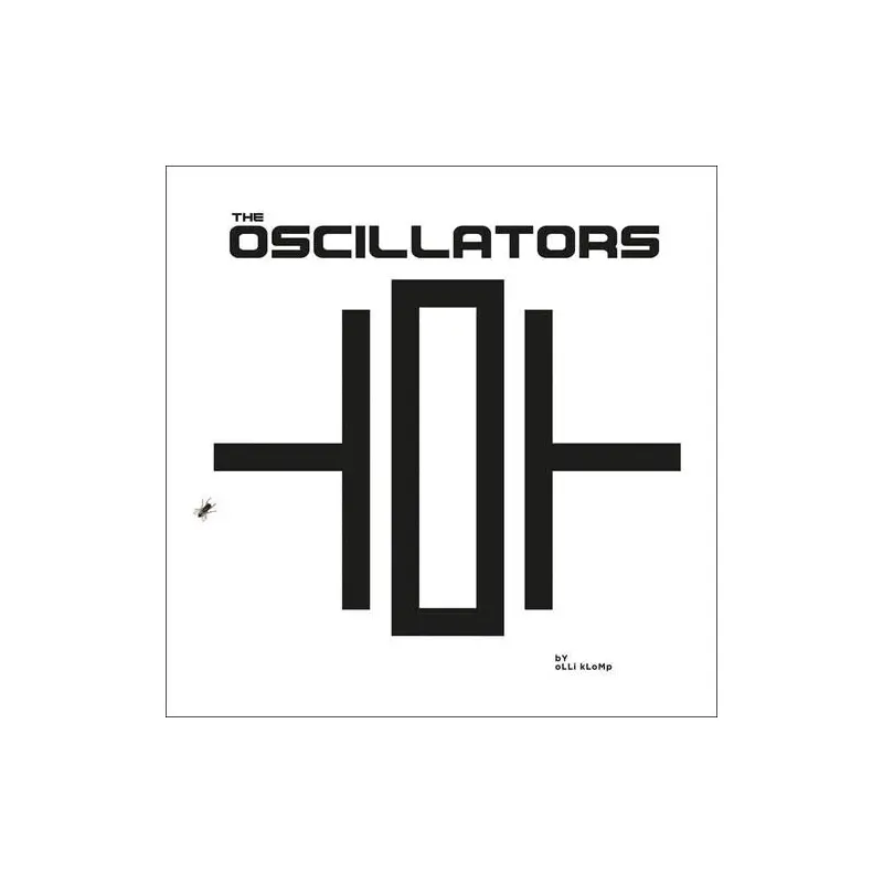 The Oscillators - Limited Edition Vinyl LP