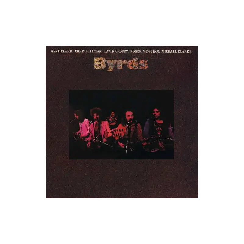 Byrds - Anniversary Edition Vinyl LP 180 Gram (Red)