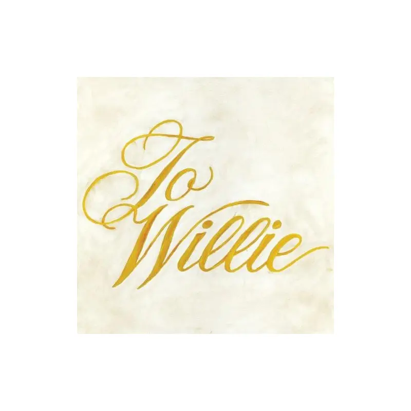 To Willie - Vinyl LP