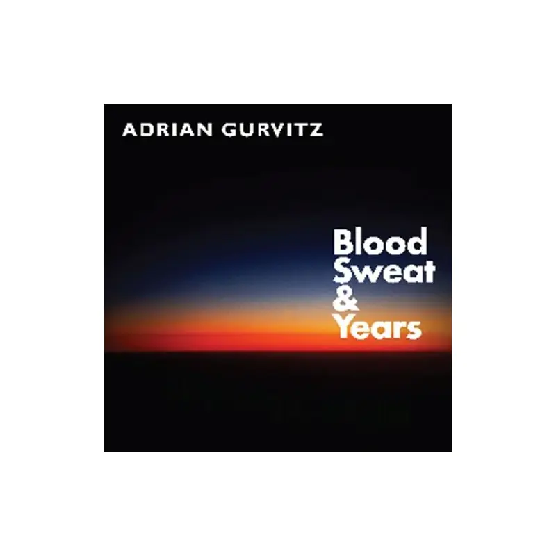 Blood, Sweat & Years - Vinyl LP